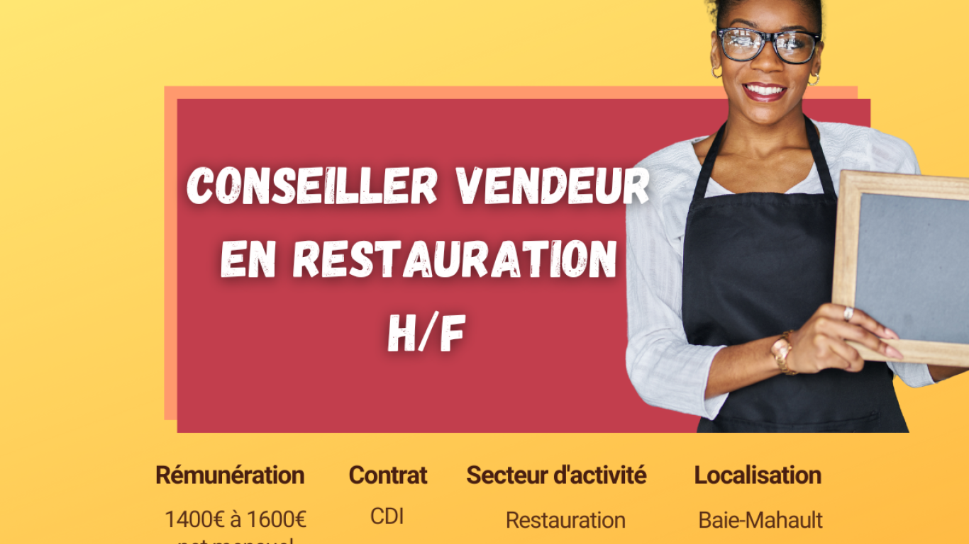 emploi guadeloupe conseiller vendeur restauration